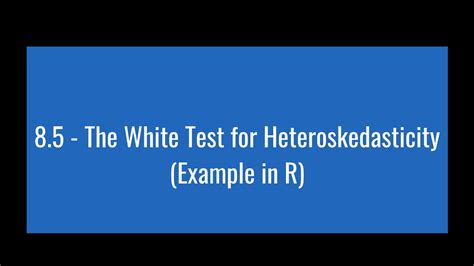 white test in r package|white test for heteroskedasticity example.